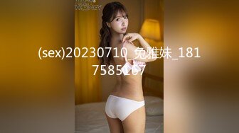 [MP4/239MB]小哥专约良家妹子，扣逼摸奶子调情，抬起双脚抽插猛，翘起大屁股后入