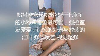 ⚫️⚫️终极反差女神！不做万人追淑女却要做金主的小母狗，被金主爸爸包养的极品气质美女各种足交肛交啪啪4P调教