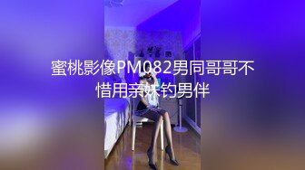 骚逼小女友一直说不要