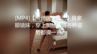 先溜溜骚母狗 让她品尝主人的大鸡吧 等会再操她屁眼骚逼