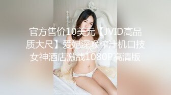 【新片速遞】精选熟女美妇系列 这美少妇拥有这样漂亮的一线天美鲍鱼 做起爱来鸡巴会被夹的特别紧 特别爽[133MB/MP4/01:49]