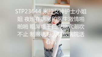 新谈的大一05年大奶女友调教视频，奶子贼大