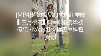 成人网热门极品身材绝色美女模特cartiernn收费私拍6部长腿身材纤细私处粉嫩无套啪啪全程露脸撸点极高