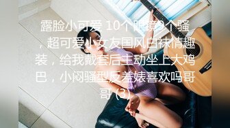 【新片速遞】&nbsp;&nbsp;360监控偷拍,精壮小伙和清纯的小女友连干三炮,体力是真不错呀[1510M/MP4/01:23:46]