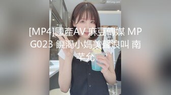 [MP4/ 1.63G]&nbsp;&nbsp;邻家妹子，全裸自慰露脸交深喉打飞机，无套啪啪做爱