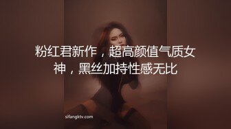 【自整理】新交的女朋友比妓女还骚，三洞打开，各种玩法6的起飞，直接射到菊花里，来个精液灌肠！【NV】 (38)