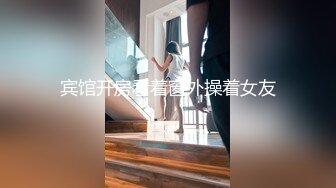 【新片速遞】&nbsp;&nbsp;重金终于拿下艺术学院01女神❤️醉眼迷离，吮吸手指~如此美妙身材❤️看着就得劲~露脸福利[27M/MP4/02:03]