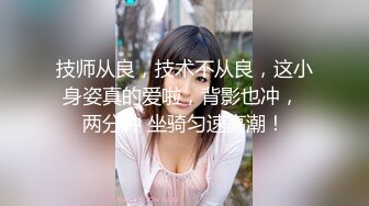 [MP4/731M]5/24最新 差耻体检诊疗室哥哥的女儿真好操每次都内射还不怀孕VIP1196