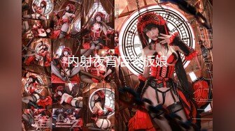 【新片速遞】✨✨✨女神【十柒学姐】越看越爱，可惜的就是被油腻大叔糟蹋了✨✨✨-~雪白大屁股，无套被内射！！！[3550MB/MP4/05:29:02]