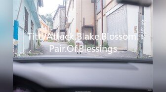 TittyAttack.Blake.Blossom.Pair.Of.Blessings