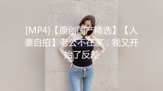 淫荡露脸极品老婆先用跳蛋调教然后各种姿势狂干干的只喊老公 国语对白