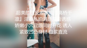 清纯美乳绿播女神下海 脱光光掰穴给你看，绝对精彩，，不要错过！