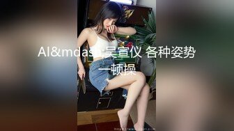 GVG-652与软体巨尻女的性爱