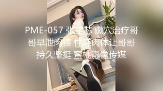 【新片速遞】颜值骚货白虎一撮毛，无套女上位特写啪啪细节[389M/MP4/34:05]